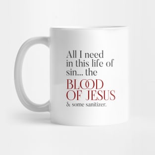 The Blood Of Jesus Mug